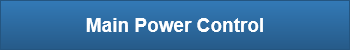 Main Power Control